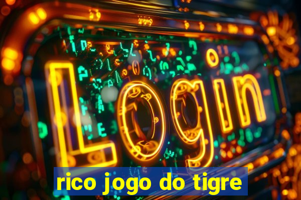 rico jogo do tigre